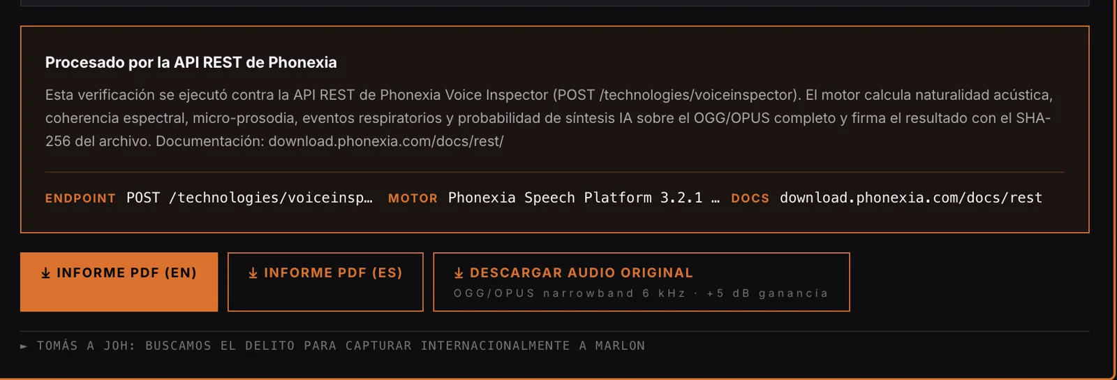 Caja del panel que afirma procesamiento por la API REST de Phonexia con el endpoint POST /technologies/voiceinspector y botón de descarga del audio a 6 kHz con +5 dB de ganancia